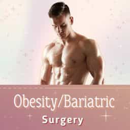 Obesity/Bariatric Surgery